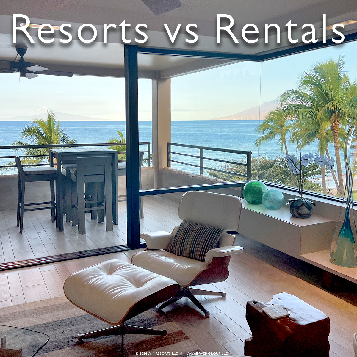 Why Choose a Vacation Rental Over a Resort
