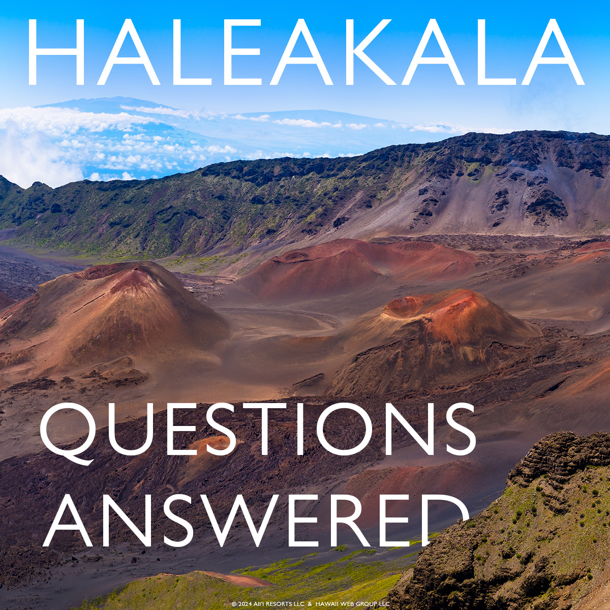 Answered: Your Most Burning Questions About Visiting Haleakala
