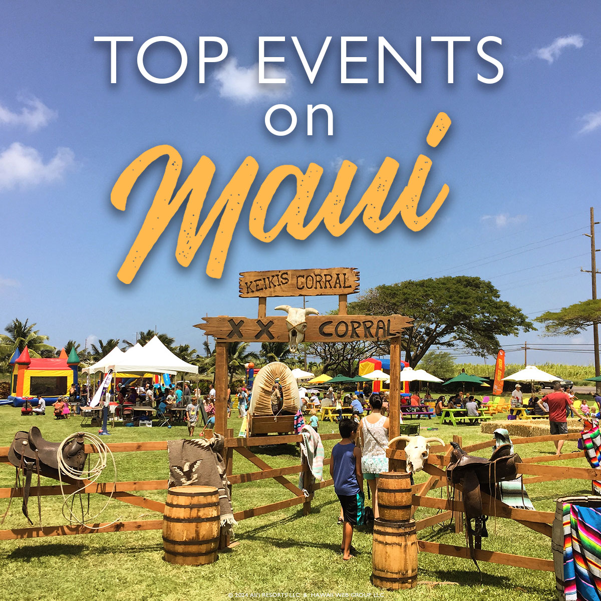 Celebrate Maui’s Top Events
