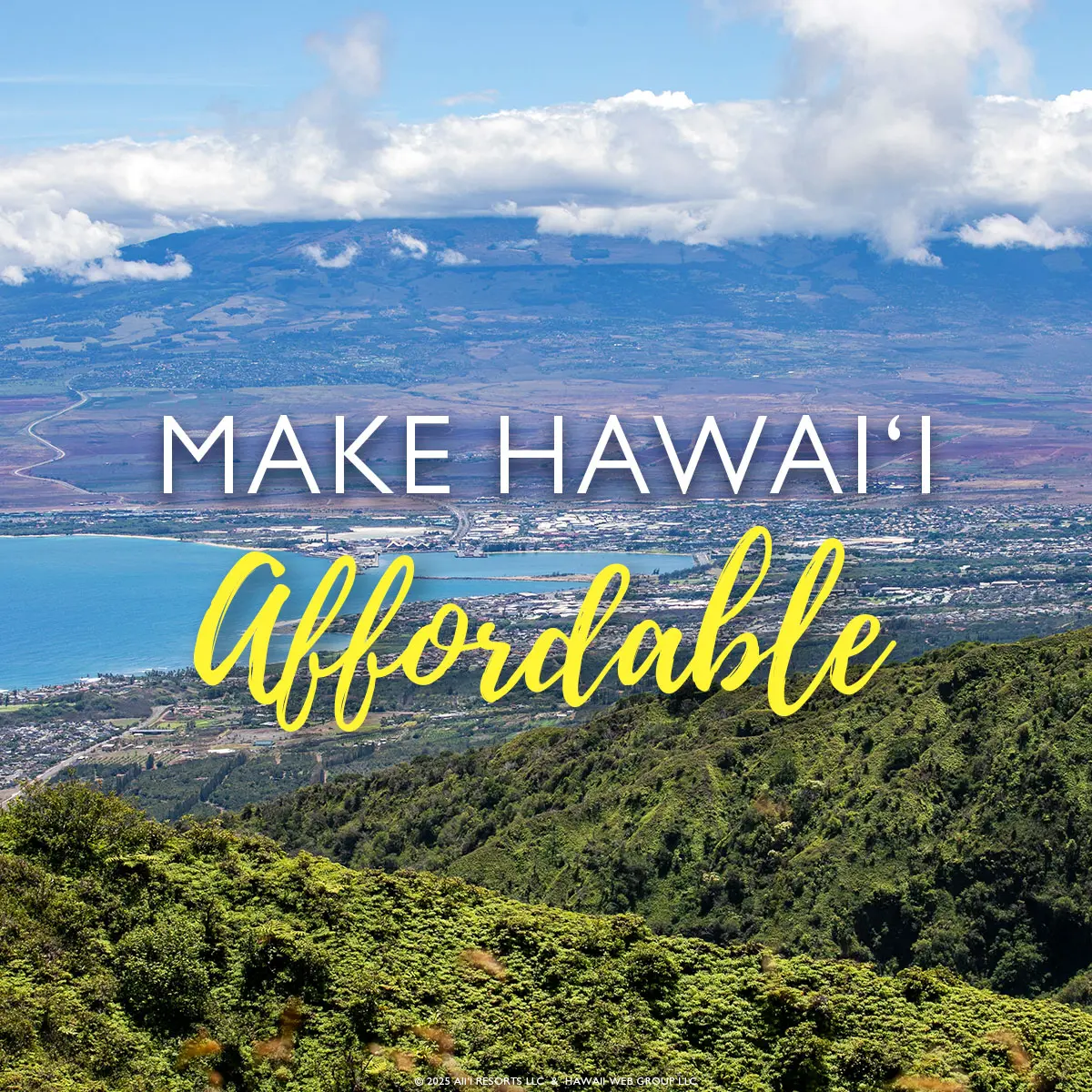 How You Can Make Hawaii Affordable