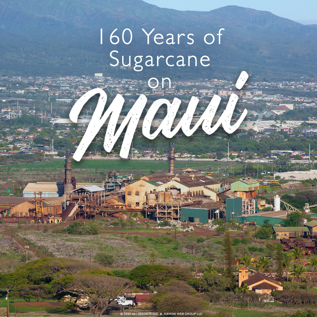 Maui’s Sugar Era