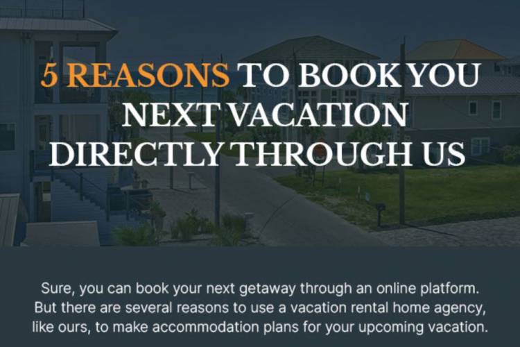 5 Reasons Book Your Next Vacation Directly Through Us