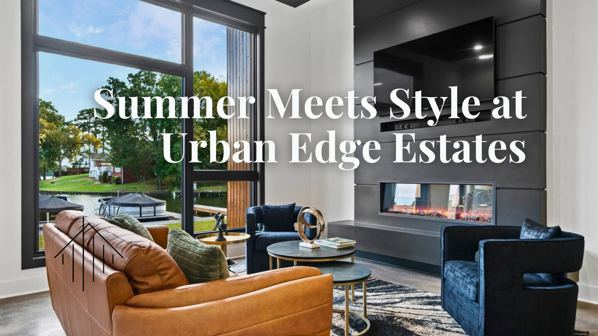 Summer Meets Style at Urban Edge Estates