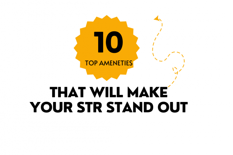 Top 10 Amenities To Have In Your Short Term Rental